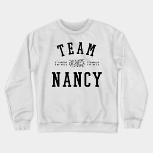 TEAM NANCY Crewneck Sweatshirt